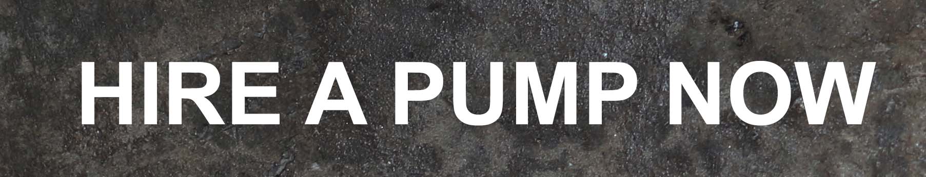 hire a pump now
